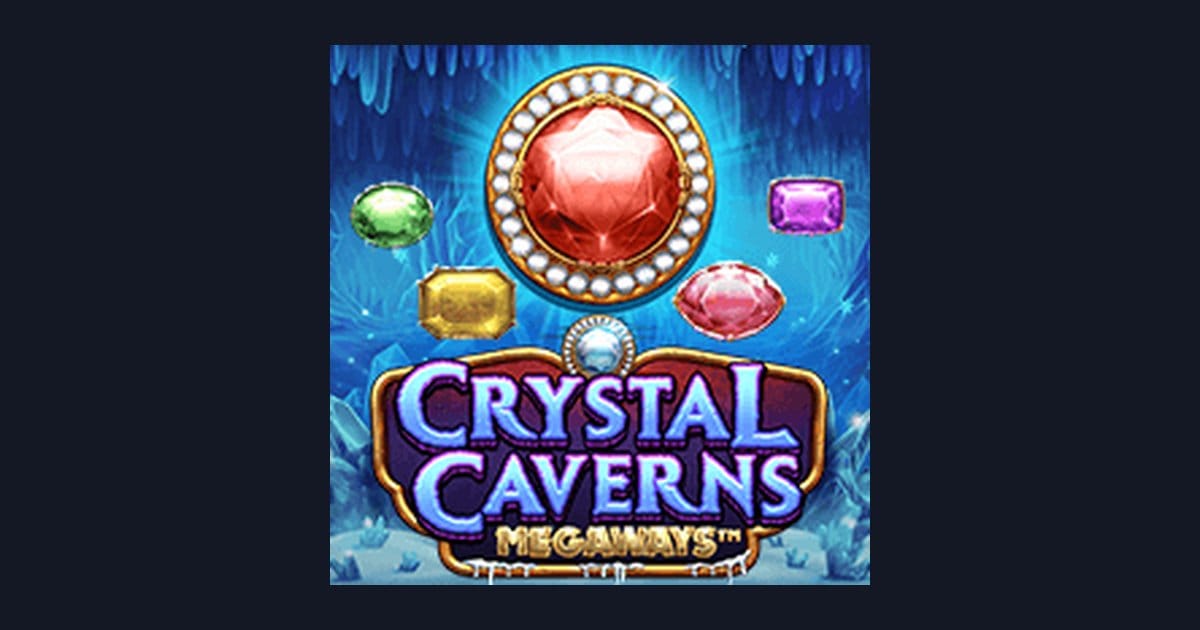 Raih Jackpot Mudah di Crystal Caverns Megaways, Slot Gacor Gampang Menang