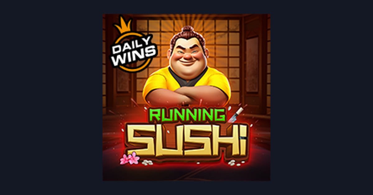 Menangkan Jackpot Progresif Terbesar dengan Slot Running Sushi dari Pragmatic Play